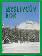 Myslivcův rok