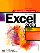 Microsoft Office Excel 2003 - podrobná uživatelská příručka