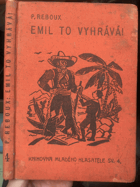 Emil to vyhrává!
