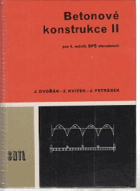 Betonové konstrukce II pro 4. ročník SPŠ stavebních