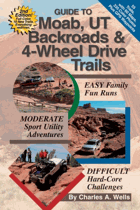 Guide to Moab, UT Backroads & 4-Wheel Drive Trails