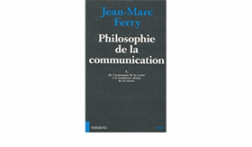 Philosophie de la communication, I