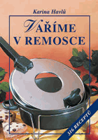 Vaříme v remosce - 238 receptů