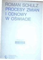 Procesy zmian i obnowy w oświacie