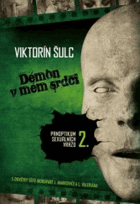 Démon v mém srdci. Panoptikum sexuálních vražd 2
