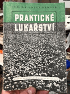 Praktické lukařství.