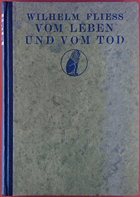 Vom Leben und vom Tod. Biologische Vorträge.