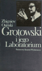 Grotowski i jego Laboratorium