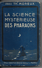 La science mystérieuse des Pharaons