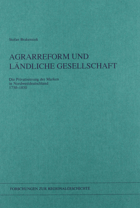 Agrarreform und ländliche Gesellschaft - die Privatisierung der Marken in Nordwestdeutschland, ...