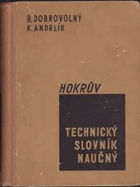 Hokrův technický slovník naučný BEZ OBÁLKY