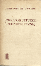 Szkice o kulturze średniowiecznej