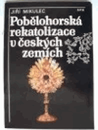 Pobělohorská rekatolizace v českých zemích