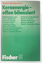 Kernenergie, offen bilanziert.