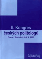 II. kongres českých politologů - Praha - Suchdol, 5.-6.9.2003