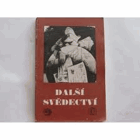 Další svědectví