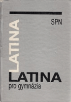 Latina pro gymnázia - dvouletý nepovinný kurs