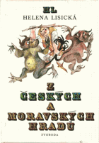 Z českých a moravských hradů BEZ OBÁLKY!