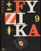 Fyzika pro devátý ročník základní devítileté školy