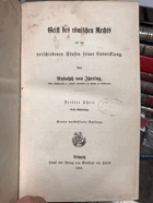 Geist des römischen Rechts auf den verschiedenen Stufen seiner Entwicklung. Dritter Teil, erste ...