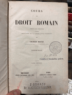 Cours de droit romain. Tome 1 + 3 (2 missing!!)