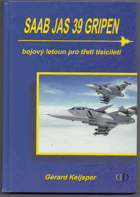 Saab JAS 39 Gripen Bojový letoun pro třetí tisíciletí