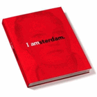 I Amsterdam - a portrait of a city and its people.