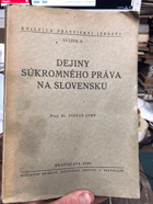 Dejiny súkromného práva na Slovensku.