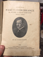 Paměti domobrance 28. pluku z války světové 1914-1918
