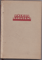 Válkou narušeni