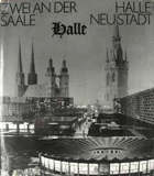 Zwei an der Saale. Halle