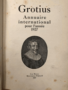 Grotius Annuaire International pour I’annee 1927