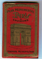 Plan Monumental Paris et Environs, Itineraire Metropolitain