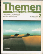 Themen. Lehrwerk für Deutsch als Fremdsprache. Kursbuch. 2