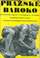 Pražské baroko - k výstavě umění v Čechách 17.-18. století