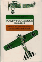 Kampfflugzeuge. Jagd- und Trainingsflugzeuge 1914 - 1919