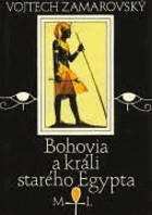 Bohovia a králi starého Egypta Egypt