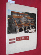 The Holy Mountain Athos. 963-1963