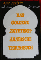Das goldene ägyptisch-arabische Traumbuch