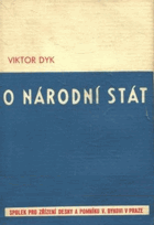 O národní stát. [Sv. IV], 1925-1928 - soubor politických článků a statí.