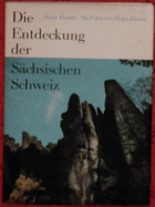 Die Entdeckung der Sächsischen Schweiz