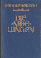 Die Nibelungen. Des Heldenliedes beide Teile neu erzäahlt