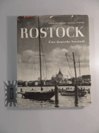 Rostock. Eine deutsche Seestadt.
