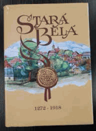 Stará Bělá 1272-1918