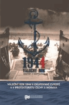 Válečný rok 1944 v okupované Evropě a v Protektorátu Čechy a Morava.