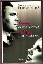 Anny Ondráková a Max Schmeling