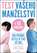 Test vašeho manželství v 10 krocích - jak poznat, jestli je čas jít dál?