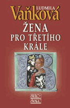 Žena pro třetího krále - královna Richenza