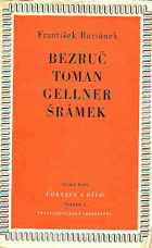 Bezruč - Toman - Gellner - Šrámek - studie o básnících počátku našeho věku