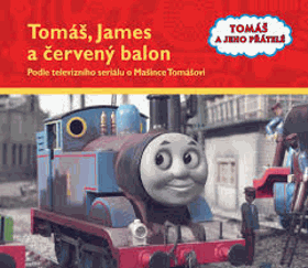 Tomáš, James a červený balon - podle televizního seriálu o Mašince Tomášovi